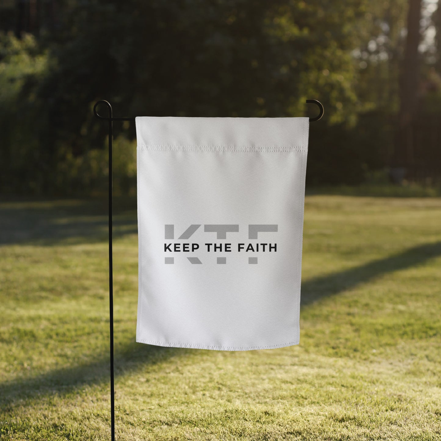 Keep The Faith Garden Flag